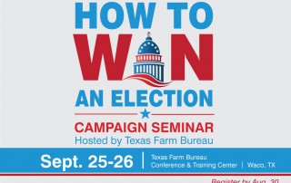 To help prepare potential candidates for the journey, Texas Farm Bureau (TFB) will host a campaign seminar Sept. 25-26 at the TFB Conference and Training Center in Waco. Candidates, their spouses and others interested or involved in campaigns are invited to attend.