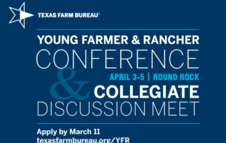 Registration is underway for Texas Farm Bureau’s (TFB) Young Farmer & Rancher (YF&R) Conference and Collegiate Discussion Meet.
