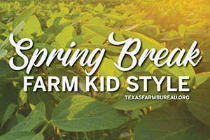 A farm kid’s spring break includes a little work and getting dirty. Read more on Texas Table Top.