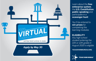 Texas Farm Bureau will host a Virtual Leadership Conference and students entering their junior or senior year in August 2020 are eligible.
