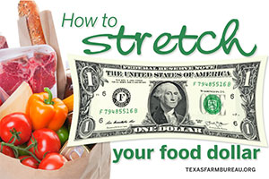 Need to stretch your food dollar? Jennifer Dorsett shares some tips on Texas Table Top.