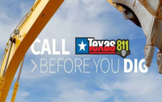 Call 811 before breaking ground on your next project. Texas811 is a free service designed for damage prevention and public safety when excavating land.