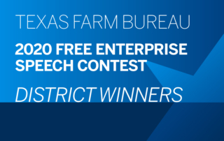 One student from each of Texas Farm Bureau’s 13 districts earned a spot to compete in the statewide Free Enterprise Speech Contest in 2021.