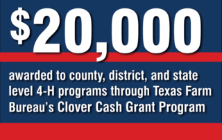 Texas Farm Bureau awarded $20,000 to 23 county, district and state 4-H programs and activities through the Clover Cash Grant Program.