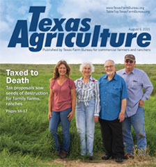 Texas Agriculture Publication | August 6, 2021