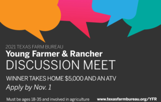 Young farmers and ranchers ages 18-35 are encouraged to apply for Texas Farm Bureau’s Young Farmer & Rancher Discussion Meet. The winner takes home cash prizes and an ATV.