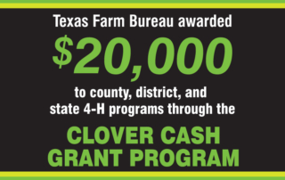 Eighteen 4-H programs were named recipients of this year’s 2022 Texas Farm Bureau Clover Cash grant program.