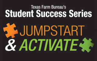 Signup open for Activate, Jumpstart through TFB’s Student Success Series Incoming eighth and ninth grade students have the opportunity to become more familiar with Texas Farm Bureau (TFB) through TFB’s Jumpstart and Activate programs.