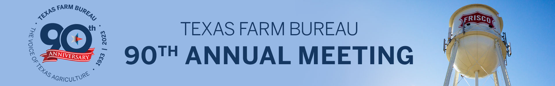 Texas Farm Bureau 89th Annual Meeting