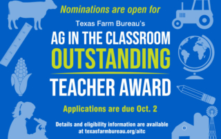 TFB’s outstanding teacher award nominations open Each year, TFB awards one teacher the Agriculture in the Classroom Outstanding Teacher Award. Nominations are due Oct. 2.