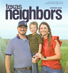 Texas Neighbors | Winter 2024