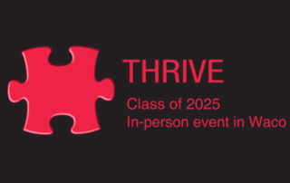 Signup for Thrive through TFB’s 2024 Student Success Series Students in the graduating class of 2025 are invited to build and strengthen their leadership skills, boost self-confidence and network with their peers through the Thrive program offered through TFB’s Student Success Series.
