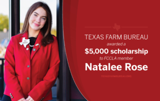 Texas Farm Bureau awards 2024 FCCLA scholarship Texas Farm Bureau awarded Natalee Rose, a senior at Coleman High School, a $5,000 scholarship during the Texas Association, Family, Career and Community Leaders of America (FCCLA) state conference.