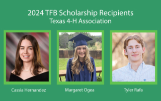 Texas 4-H 2024 TFB scholarship recipients announced Texas 4-H Association named the 2024 Texas Farm Bureau (TFB) scholarship recipients earlier this summer during the Texas 4-H State Roundup.