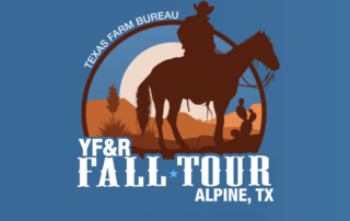 Register for YF&R Fall Tour Sept. 5-8, Alpine Young producers will get a look at agriculture in Far West Texas through the 2024 Texas Farm Bureau (TFB) Young Farmer & Rancher (YF&R) Fall Tour.