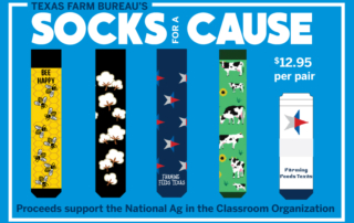 Step up for ag literacy with TFB’s Socks for a Cause campaign Put your best foot forward for agricultural literacy with the Socks for a Cause campaign. Purchase TFB-branded socks or other ag-themed socks through Jan. 31.