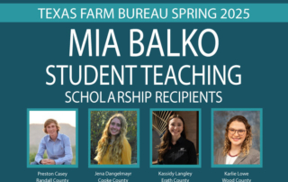 TFB awards spring 2025 student teaching scholarships Four college students majoring in agricultural education were awarded the Spring 2025 Mia Balko Student Teaching Scholarship from Texas Farm Bureau (TFB).