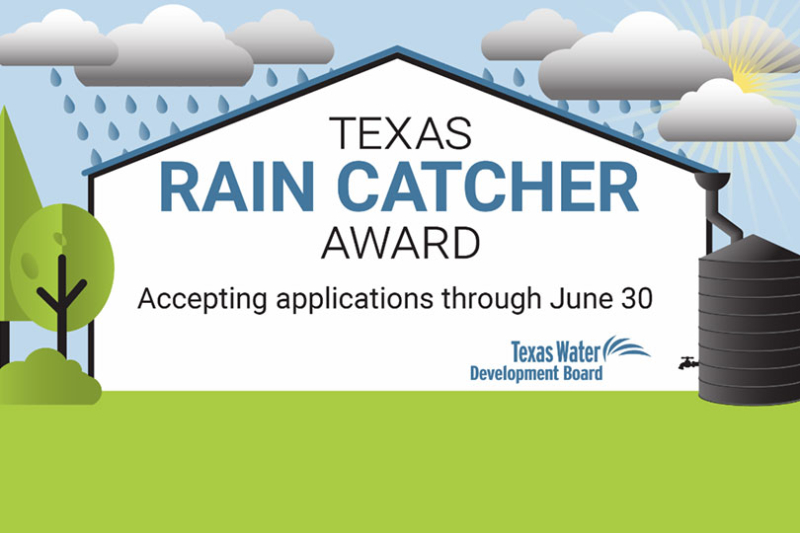 Apply for TWDB 2025 Texas Rain Catcher Award The Texas Water Development Board is now accepting applications for the 2025 Texas Rain Catcher Award through June 30.